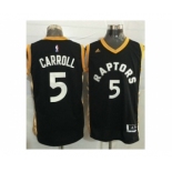 Toronto Raptors #5 DeMarre Carroll Black Gold Stitched NBA Jersey