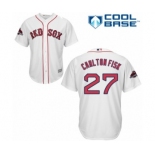 Men's Majestic Boston Red Sox #27 Carlton Fisk Replica White Home Cool Base 2018 World Series Champions MLB Jersey