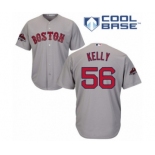 Men's Majestic Boston Red Sox #56 Joe Kelly Replica Grey Road Cool Base 2018 World Series Champions MLB Jersey