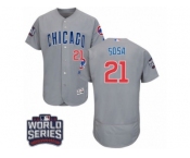 Men's Majestic Chicago Cubs #21 Sammy Sosa Grey 2016 World Series Bound Flexbase Authentic Collection MLB Jersey