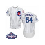 Men's Majestic Chicago Cubs #54 Aroldis Chapman White Home 2016 World Series Champions Flexbase Authentic Collection MLB Jersey