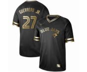 Men's Toronto Blue Jays #27 Vladimir Guerrero Jr. Authentic Black Gold Fashion Baseball Jersey