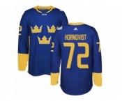 Men's Adidas Team Sweden #72 Patric Hornqvist Authentic Royal Blue Away 2016 World Cup of Hockey Jersey