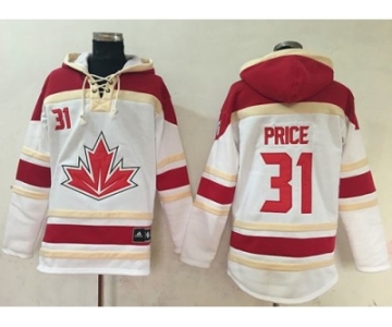 Team CA. #31 Carey Price White Sawyer Hooded Sweatshirt 2016 World Cup Stitched NHL Jersey