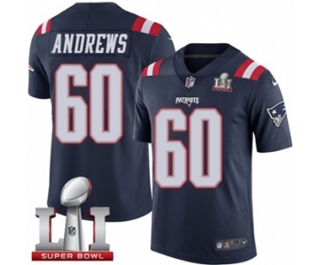 Men's Nike New England Patriots #60 David Andrews Limited Navy Blue Rush Super Bowl LI 51 NFL Jersey