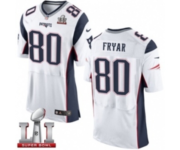 Men's Nike New England Patriots #80 Irving Fryar Elite White Super Bowl LI 51 NFL Jersey