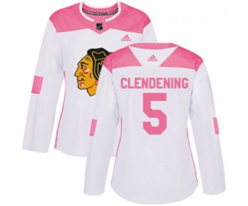 Women's Adidas Chicago Blackhawks #5 Adam Clendening Authentic White Pink Fashion NHL Jersey