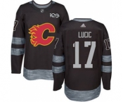 Men's Flames #17 Milan Lucic Black 1917-2017 100th Anniversary Stitched Hockey Jersey