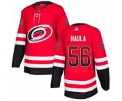 Men's Hurricanes #56 Erik Haula Red Home Authentic Drift Fashion Stitched Hockey Jersey