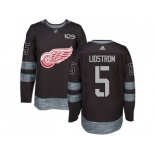 Detroit Red Wings #5 Nicklas Lidstrom Black 1917-2017 100th Anniversary Stitched NHL Jersey