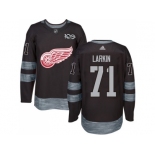 Detroit Red Wings #71 Dylan Larkin Black 1917-2017 100th Anniversary Stitched NHL Jersey