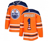 Adidas Edmonton Oilers #1 Laurent Brossoit Authentic Orange USA Flag Fashion NHL Jersey