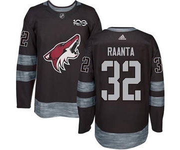 Men's Coyotes #32 Antti Raanta Black 1917-2017 100th Anniversary Stitched Hockey Jersey