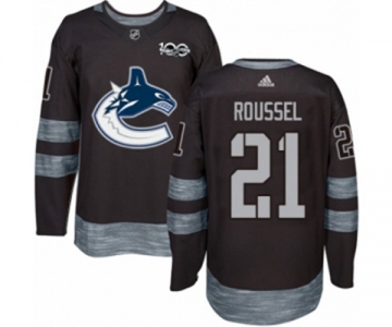 Adidas Vancouver Canucks #21 Antoine Roussel Authentic Black 1917-2017 100th Anniversary NHL Jersey