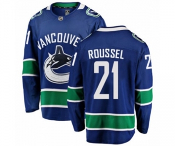 Vancouver Canucks #21 Antoine Roussel Fanatics Branded Blue Home Breakaway NHL Jersey