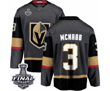 Men Vegas Golden Knights #3 Brayden McNabb Authentic Black Home Fanatics Branded Breakaway 2018 Stanley Cup Final NHL Jersey