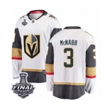 Men Vegas Golden Knights #3 Brayden McNabb Authentic White Away Fanatics Branded Breakaway 2018 Stanley Cup Final NHL Jersey