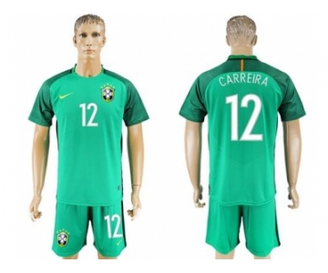 Brazil #12 Carreira Green Goalkeeper Soccer Country Jersey