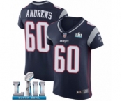 Men's Nike New England Patriots #60 David Andrews Navy Blue Team Color Vapor Untouchable Elite Player Super Bowl LII NFL Jersey