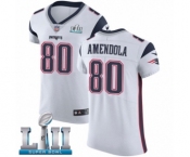 Men's Nike New England Patriots #80 Danny Amendola White Vapor Untouchable Elite Player Super Bowl LII NFL Jersey