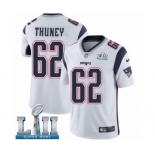 Men's Nike New England Patriots #62 Joe Thuney White Vapor Untouchable Limited Player Super Bowl LII NFL Jersey