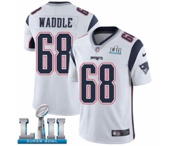 Men's Nike New England Patriots #68 LaAdrian Waddle White Vapor Untouchable Limited Player Super Bowl LII NFL Jersey