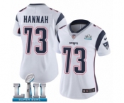 Women's Nike New England Patriots #73 John Hannah White Vapor Untouchable Limited Player Super Bowl LII NFL Jersey