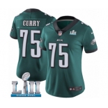 Women's Nike Philadelphia Eagles #75 Vinny Curry Midnight Green Team Color Vapor Untouchable Limited Player Super Bowl LII NFL Jersey