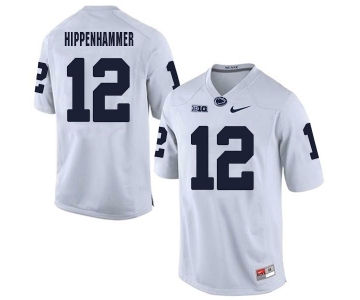 Men's Penn State Nittany Lions #12 Mac Hippenhammer NCAA White Stitched Jersey