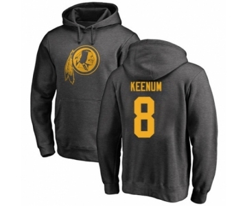 Football Washington Redskins #8 Case Keenum Ash One Color Pullover Hoodie