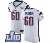 Men's Nike New England Patriots #60 David Andrews White Vapor Untouchable Elite Player Super Bowl LIII Bound NFL Jersey