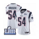 Men's Nike New England Patriots #54 Tedy Bruschi White Vapor Untouchable Limited Player Super Bowl LIII Bound NFL Jersey