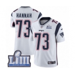 Men's Nike New England Patriots #73 John Hannah White Vapor Untouchable Limited Player Super Bowl LIII Bound NFL Jersey