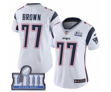 Women's Nike New England Patriots #77 Trent Brown White Vapor Untouchable Limited Player Super Bowl LIII Bound NFL Jersey