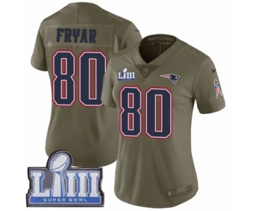 Women's Nike New England Patriots #80 Irving Fryar Limited Olive 2017 Salute to Service Super Bowl LIII Bound NFL Jersey