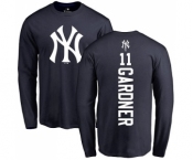 MLB Nike New York Yankees #11 Brett Gardner Navy Blue Backer Long Sleeve T-Shirt