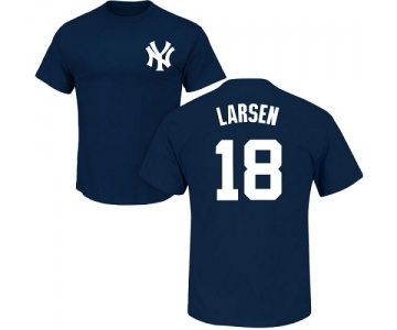 MLB Nike New York Yankees #18 Don Larsen Navy Blue Name & Number T-Shirt