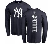 MLB Nike New York Yankees #46 Andy Pettitte Navy Blue Backer Long Sleeve T-Shirt