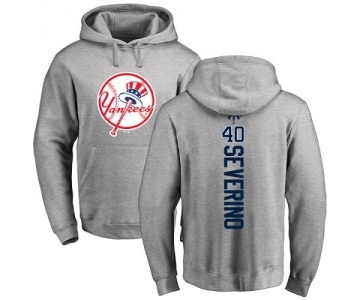 MLB Nike New York Yankees #40 Luis Severino Ash Backer Pullover Hoodie