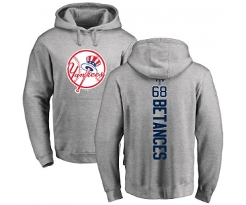 MLB Nike New York Yankees #68 Dellin Betances Ash Backer Pullover Hoodie