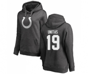 Football Women's Indianapolis Colts #19 Johnny Unitas Ash One Color Pullover Hoodie