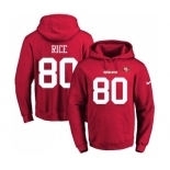 Football Men's San Francisco 49ers #80 Jerry Rice Red Name & Number Pullover Hoodie