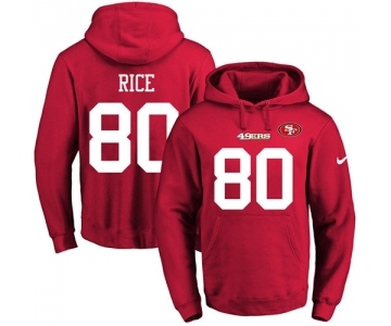 Football Men's San Francisco 49ers #80 Jerry Rice Red Name & Number Pullover Hoodie