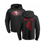 NFL Nike San Francisco 49ers #4 Nick Mullens Black Name & Number Logo Pullover Hoodie