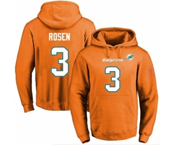 Football Men's Miami Dolphins #3 Josh Rosen Orange Name & Number Pullover Hoodie