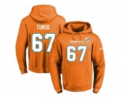 Nike Miami Dolphins #67 Laremy Tunsil Orange Name & Number Pullover NFL Hoodie