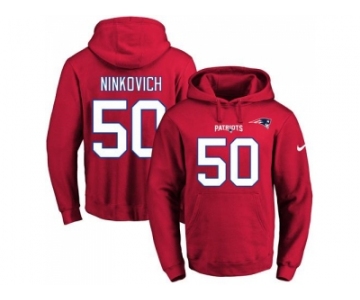 Nike New England Patriots #50 Rob Ninkovich Red Name & Number Pullover NFL Hoodie