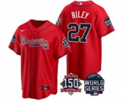 Men's Atlanta Braves #27 Austin Riley 2021 Red World Series With 150th Anniversary Patch Cool Base Stitched Jersey