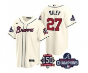 Men's Atlanta Braves #27 Austin Riley 2021 Cream World Series Champions With 150th Anniversary Patch Cool Base Stitched Jersey