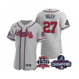 Men's Atlanta Braves #27 Austin Riley 2021 Gray World Series Champions With 150th Anniversary Flex Base Stitched Jersey